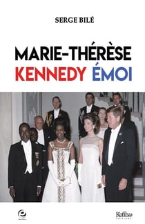 Marie-Thérèse, Kennedy, émoi