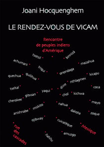 Le rendez-vous de Vicam : Rencontre de peuples indiens d'Amérique