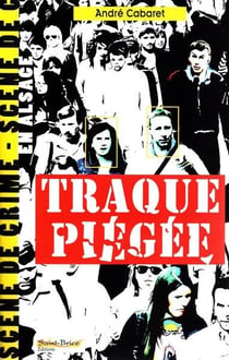 Traque piegée