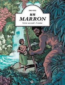 Un marron Tome 2 - Louise
