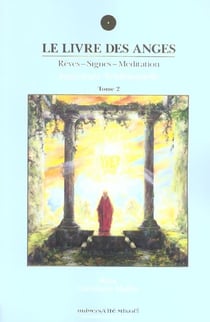 Le livre des anges Tome 2