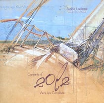 Carnets d'eole vers les Caraïbes