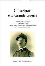 Gli scrittori e la grande guerra