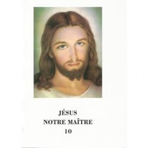 Jésus notre maître Tome 10 : L1189j