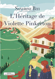 L'héritage de Violette Pinkerton
