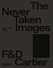 The never taken images : photographic paper archive 1880/1990
