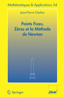 Points fixes, zéros et la methode de newton
