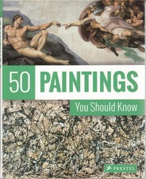 50 paintings you should know (new ed)