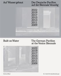 Venice biennale german pavillion 2009-2022