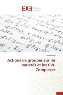 Actions de groupes sur les varietes et les cw-complexes