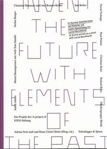 Invent the future with elements of the past /anglais/allemand