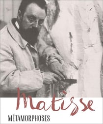 Matisse - métamorphoses