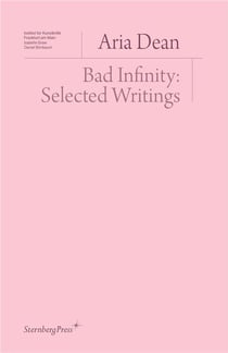 Bad infinity : selected writings
