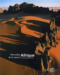 Afrique sauvage - Portrait d'un paradis