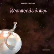 Mon monde à moi