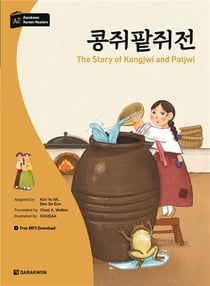 The story of kongjwi and patjwi (darakwon korean readers) - edition bilingue