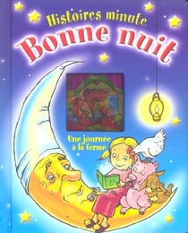 Une journée à la ferme : bonne nuit