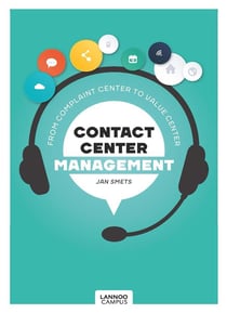 Contact center management- from complaint center to value center