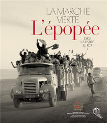 La Marche verte : L'épopée