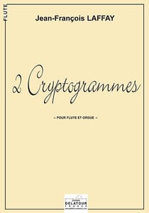 2 Cryptogrammes pour flûte et orgue