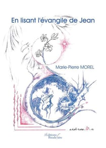 En lisant l'évangile de jean