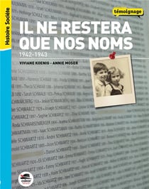 Il ne restera que nos noms - 1942-1943
