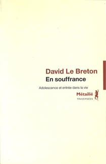 En souffrance : adolescence et entrée dans la vie