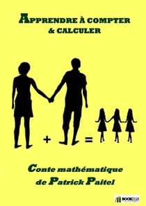 Apprendre à compter et calculer - conte mathématique