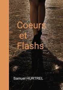 Coeurs et flashs
