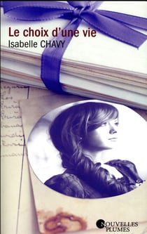 Le choix d'une vie