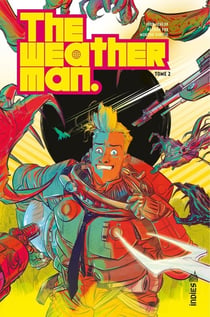The weatherman Tome 2