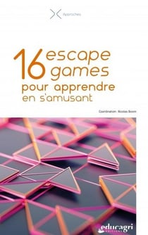 16 escape games pour apprendre en s'amusant