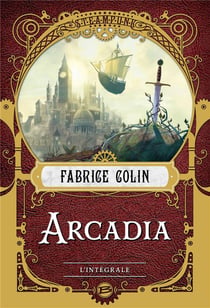 Arcadia - intégrale