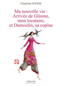 Ma nouvelle vie : arrivée de Gliome, mon locataire, et Damoclès, sa copine