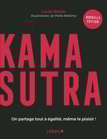 Kamasutra : On partage tout à égalité, même le plaisir !