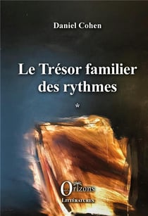 Le trésor familier des rythmes