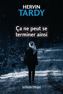 Ça ne peut se terminer ainsi
