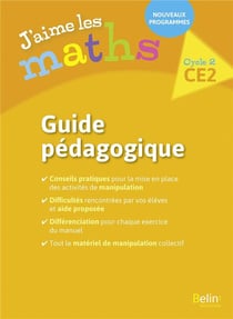 J'AIME LES MATHS : CE2, guide pédagogique