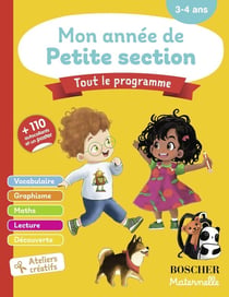 Mon année de petite section : tout le programme