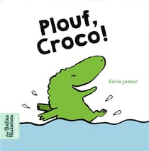 Plouf, croco !