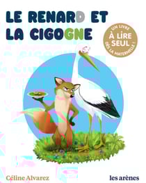 Le Renard et la cigogne