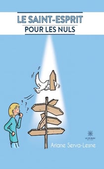 Le Saint-Esprit pour les nuls