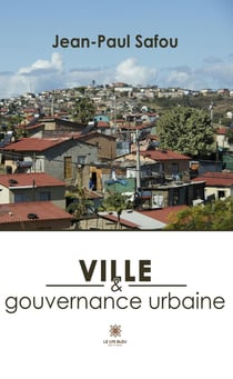 Ville et gouvernance urbaine