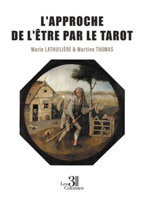 L'approche de l'Être par le tarot