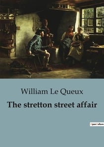 The stretton street affair : A Spellbinding Blend of Mystery, Espionage, and Intrigue.