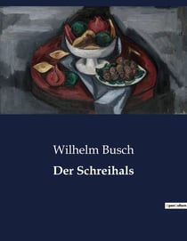 Der Schreihals : Ein satirischer Blick auf die Absurditäten des Alltags