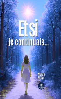 Et si je continuais...
