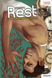 R.E.S.T. - résistance expérimentale au sommeil par thérapie t.1