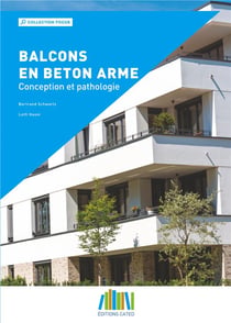 Balcons en béton armé - conception et pathologie