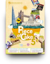 Piece of Cake : anglais - 5e (édition 2017)
